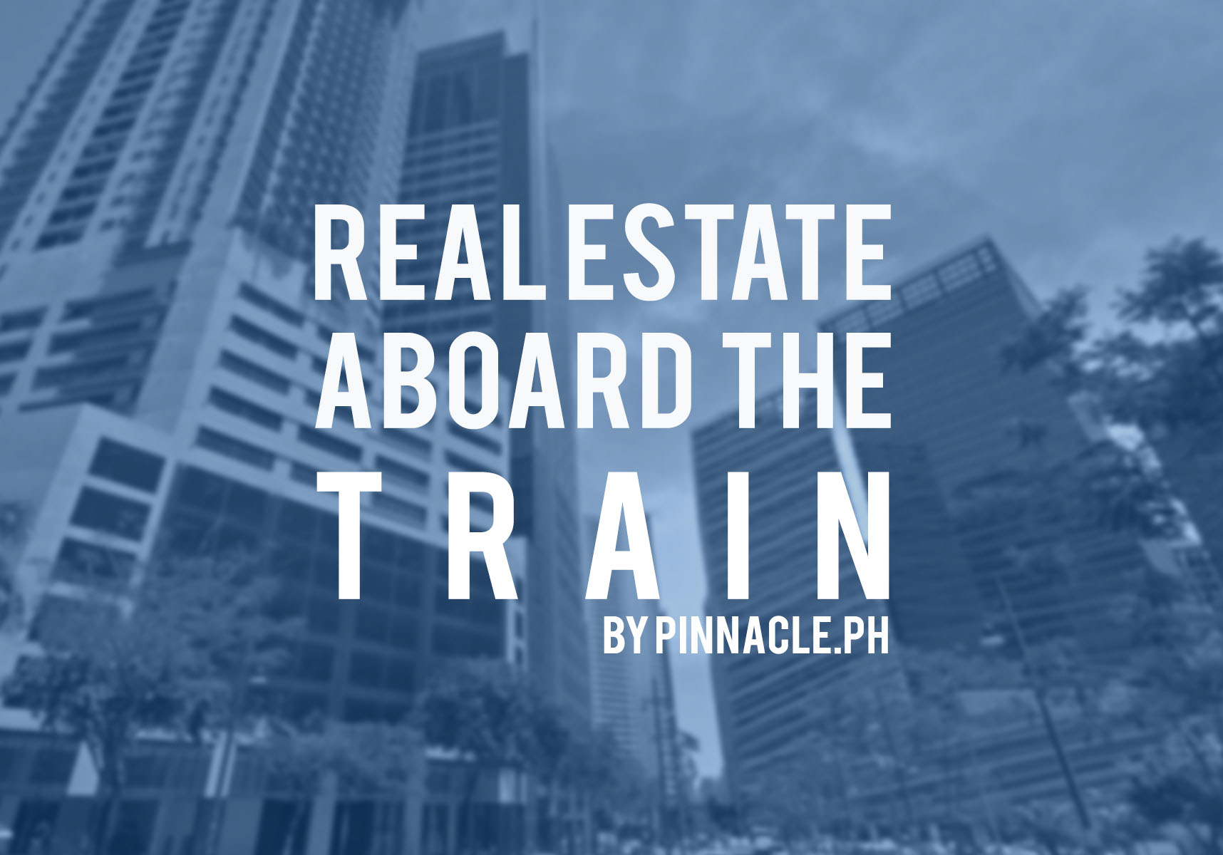 Real Estate Tax aboard the TRAIN Law