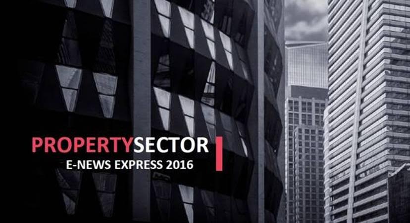 Property Sector E-News Express v32-2016